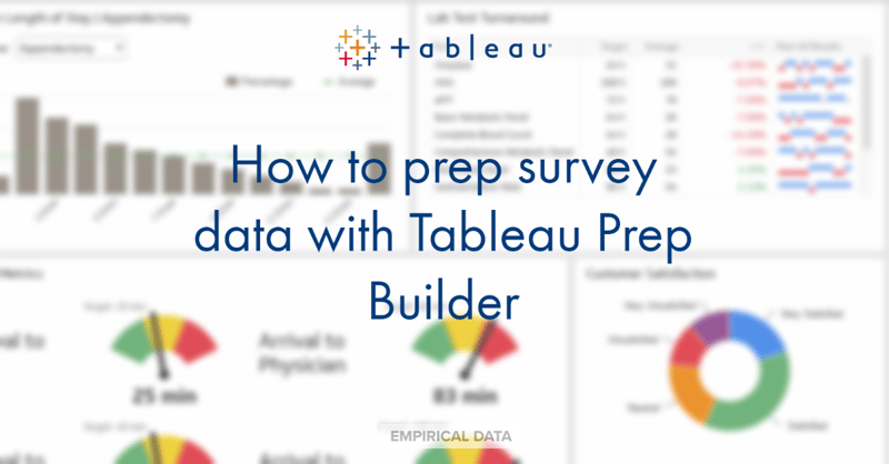 How to Prepare Survey Data with Tableau Prep Builder - Step-by-Step Guide