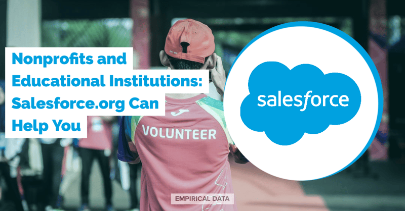 Salesforce.org Programs and Resources for Nonprofits and Educational Institutions [How to Apply]