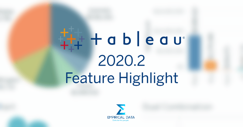 Tableau 2020.2 - Top 10 New Features