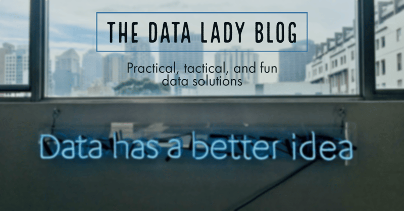 Hello World--Welcome to the Data Lady Blog